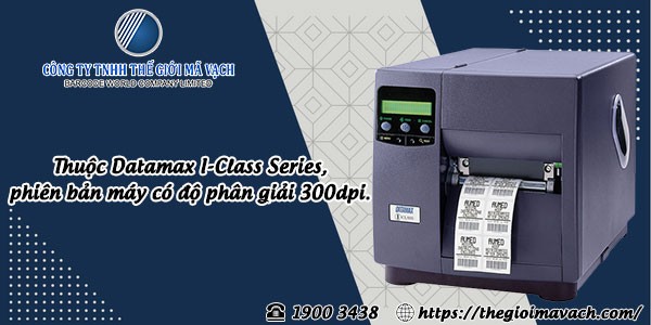 Máy in mã vạch Datamax I-4308 là phiên bản thuộc Datamax I-Class Series
