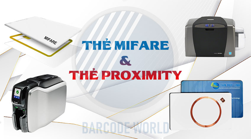 Phân biệt, so sánh thẻ Mifare và thẻ Proximity - Thế Giới Mã Vạch