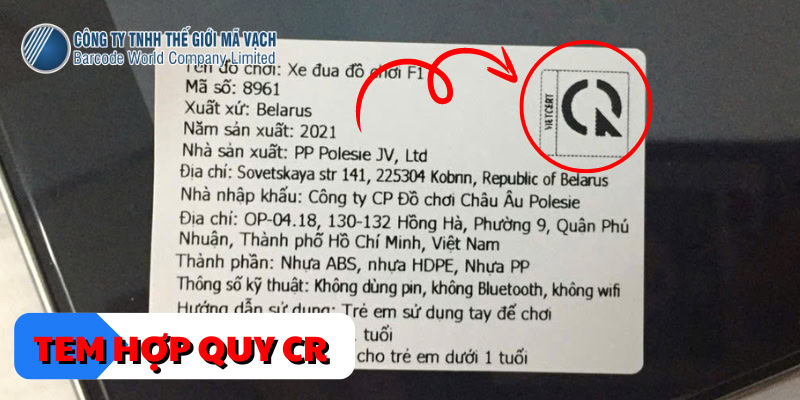 Tem hợp quy CR là gì?