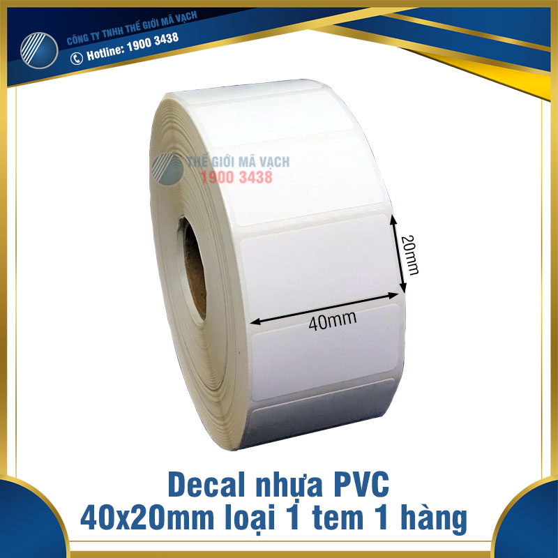Decal nhựa PVC 40x20mm loại 1 tem 1 hàng