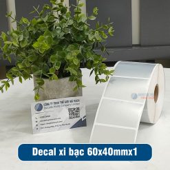 Decal xi bạc 60x40mm loại 1 tem 1 hàng giá tốt