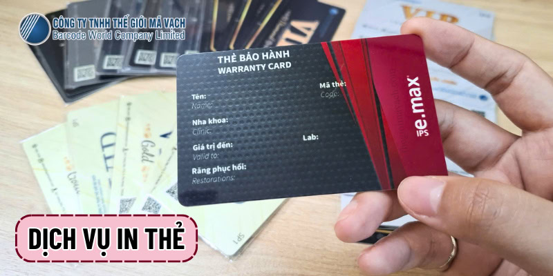 Thế Giới Mã Vạch cung cấp dịch vụ in thẻ bảo hành theo yêu cầu