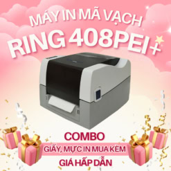 Máy máy in mã vạch RING 408PEI+ kèm Combo giấy, mực giá tốt