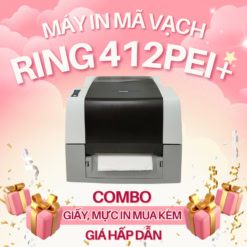 Máy máy in mã vạch RING 412PEI+ kèm Combo giấy, mực giá tốt