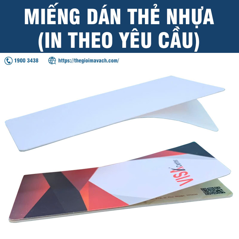 Miếng dán thẻ nhựa in theo yêu cầu, giá ưu đãi