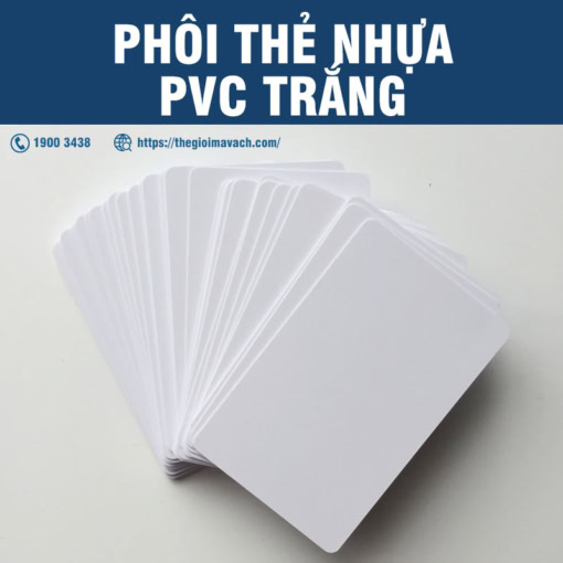 Phôi thẻ nhựa PVC trắng chất lượng, giá tốt