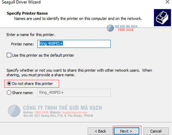 Chọn ô “Do not share this printer”