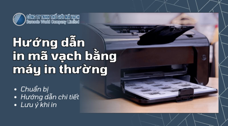 Cách in mã vạch bằng máy in thường