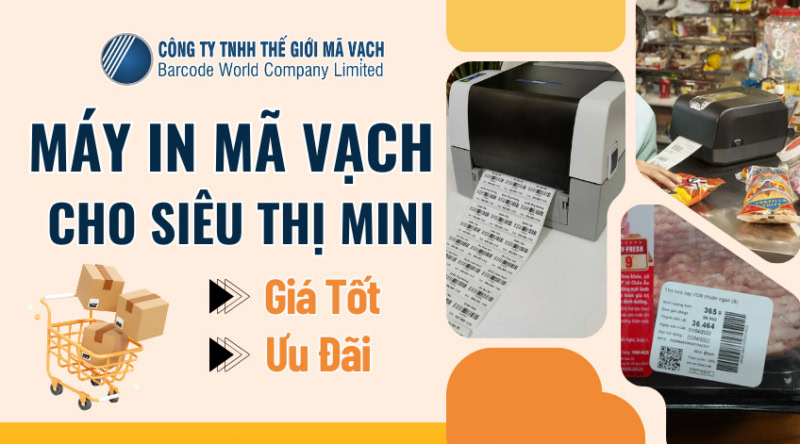 Máy in mã vạch siêu thị mini giá tốt, ưu đãi