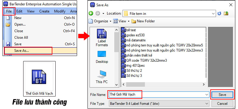 Lưu file thiết kế Bartender vào máy tính