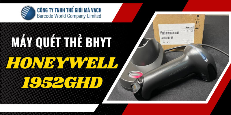 Máy quét mã vạch bảo hiểm y tế Honeywell 1952GHD