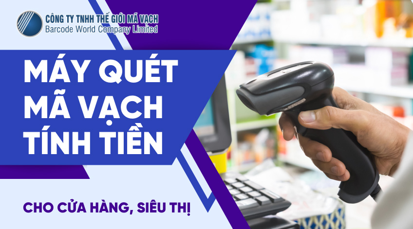 Máy quét mã vạch tính tiền cho cửa hàng, siêu thị