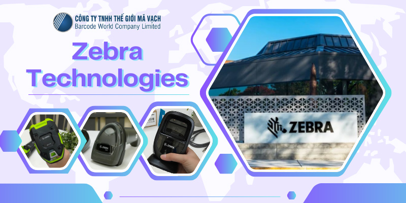 Thương hiệu máy quét mã vạch Zebra (Zebra Technologies)