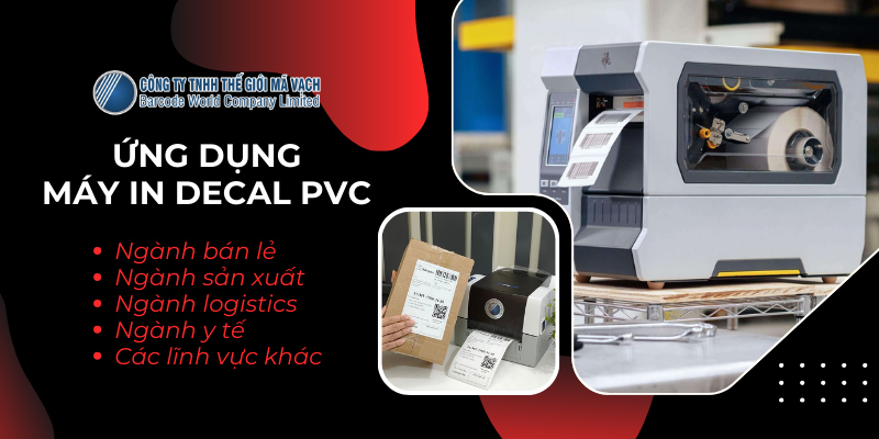 Ứng dụng phổ biến của máy in decal PVC