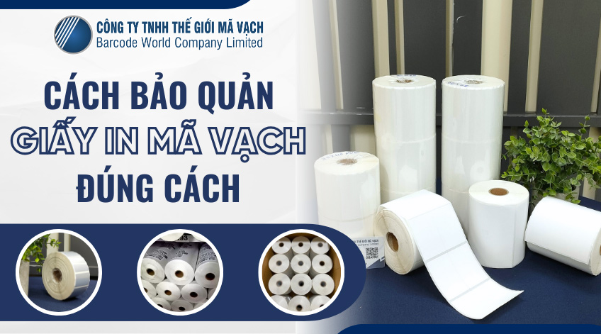 Cách bảo quản giấy in mã vạch đúng cách