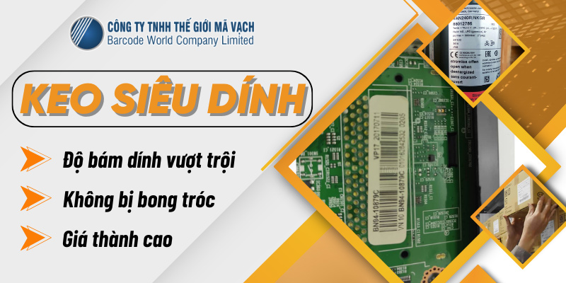 Keo dán giấy in mã vạch loại keo siêu dính