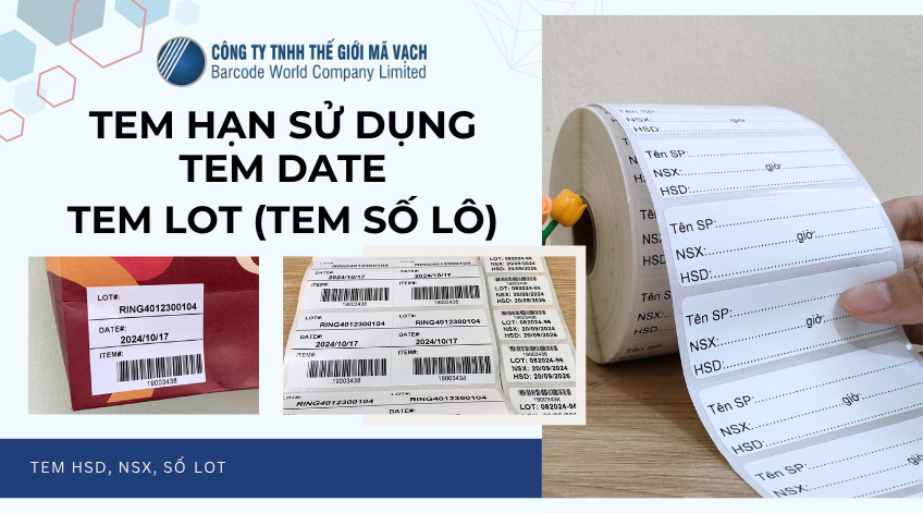 Tem hạn sử dụng, date, lot là gì? Cách in ấn hiệu quả