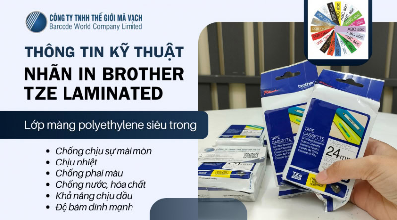 Thông tin kỹ thuật nhãn in Brother TZe Laminated bạn cần biết!