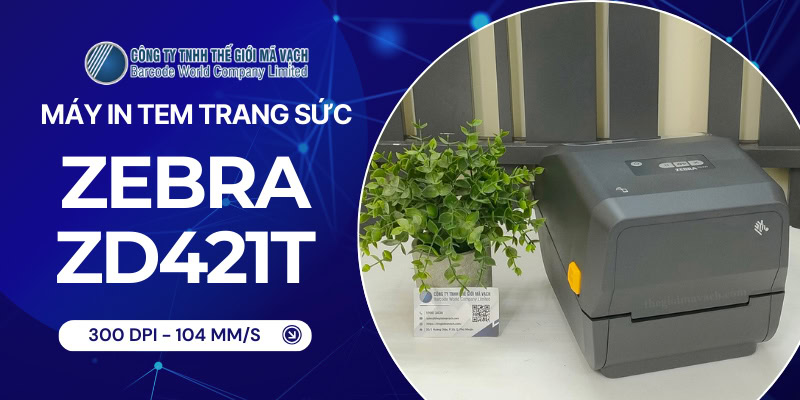 Máy in tem trang sức Zebra ZD421t (300dpi, 104mm/s)