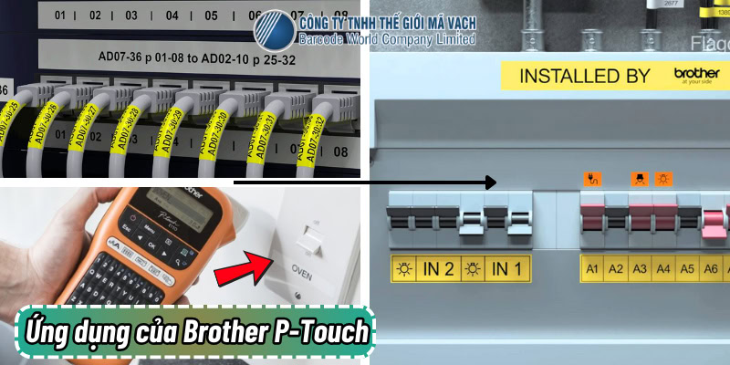 Ứng dụng của máy in nhãn Brother P-Touch