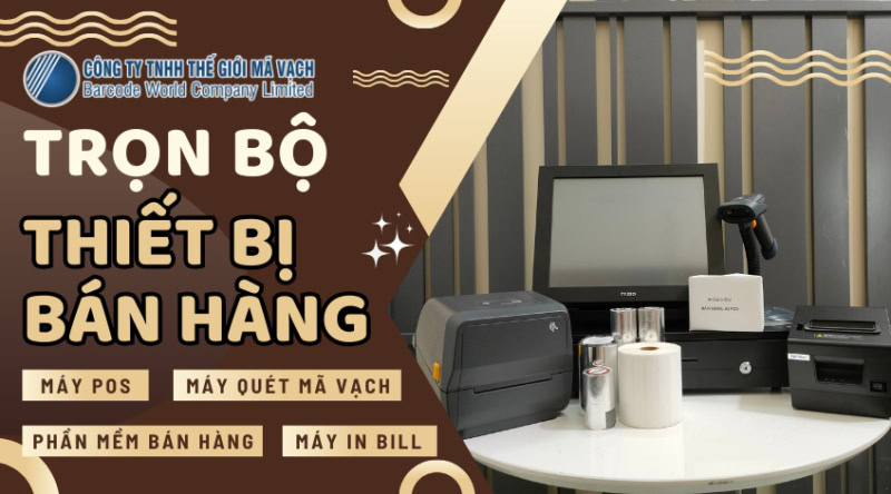 Trọn bộ thiết bị bán hàng chính hãng, giá tốt