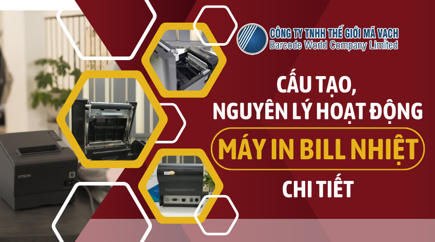 Cấu tạo, nguyên lý hoạt động của máy in bill nhiệt chi tiết