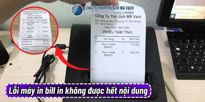 Lỗi máy in bill in không được hết nội dung