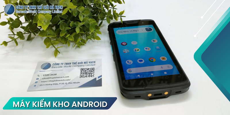 Máy kiểm kho Android dùng hệ điều hành Android