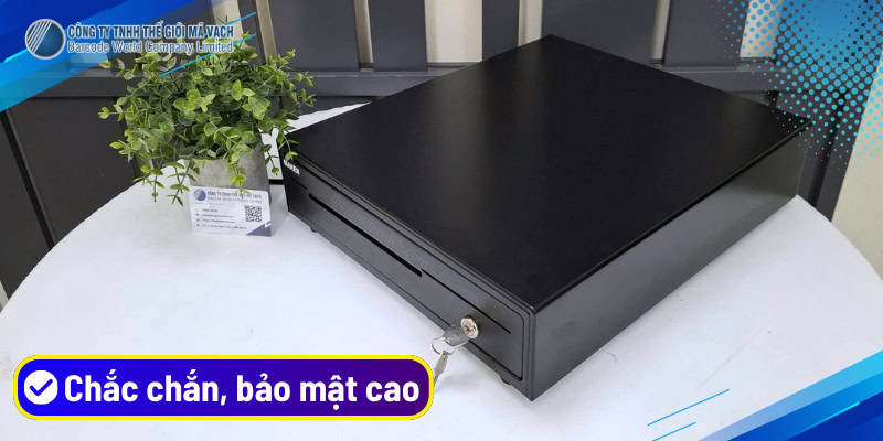 Vỏ ngoài của ngăn kéo đựng tiền chắc chắn, bảo mật cao