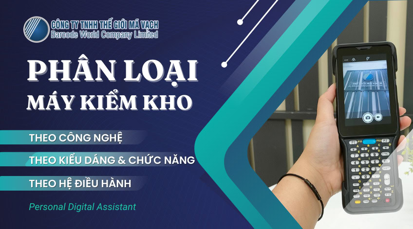 Phân loại máy kiểm kho chi tiết từ A đến Z mới nhất