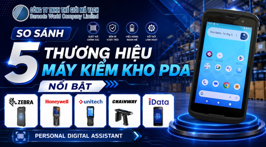 So sánh 5 thương hiệu máy kiểm kho PDA nổi bật
