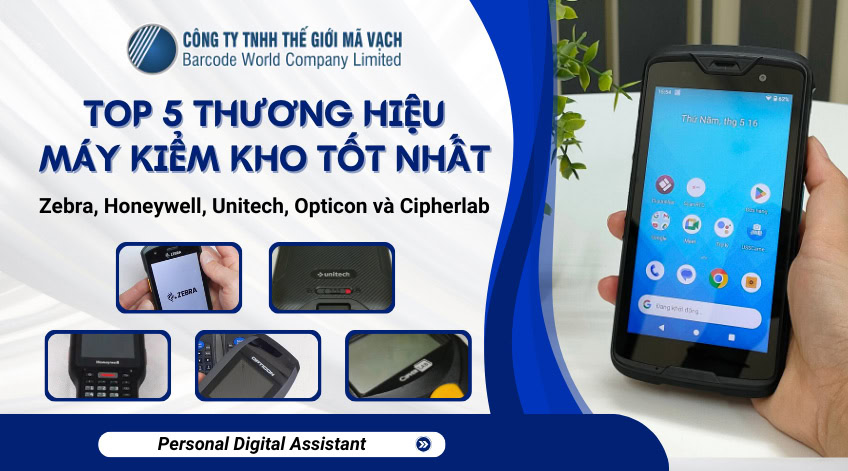 Top 5 thương hiệu máy kiểm kho tốt nhất