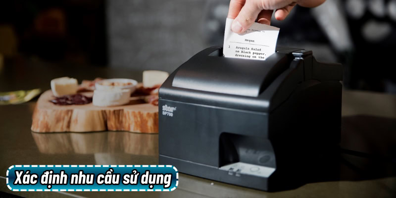 Xác định nhu cầu sử dụng giấy in bill nhiệt cụ thể