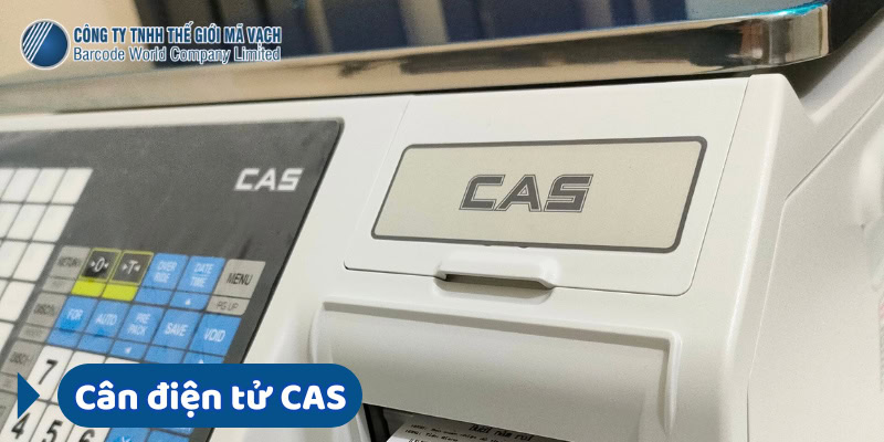 Thương hiệu cân điện tử CAS đáng tin cậy ở Việt Nam