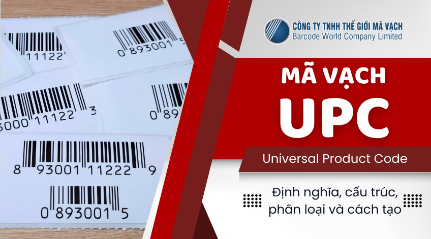 Mã vạch UPC là gì? Cấu trúc, phân loại và cách tạo