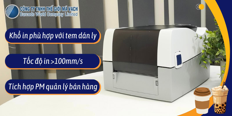 Chọn máy in tem trà sữa phù hợp
