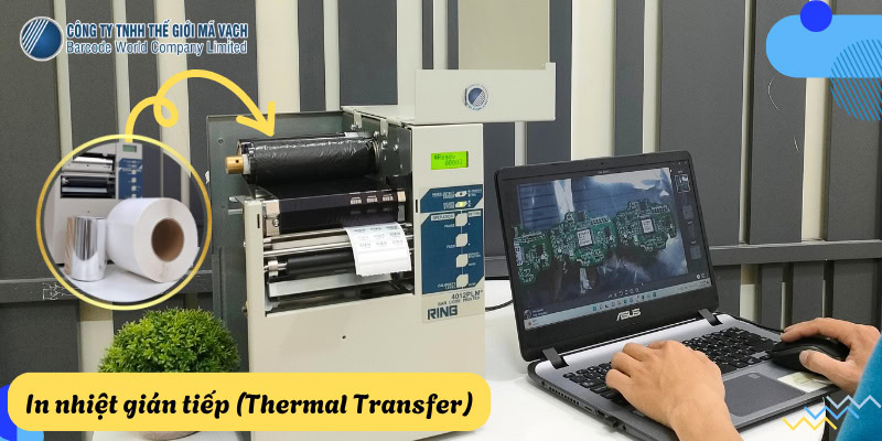 Bắt buộc phải dùng công nghệ in nhiệt gián tiếp khi in tem linh kiện