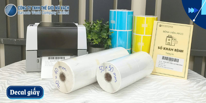 Decal giấy mang lại sự tối ưu cho in tem dán sổ khám bệnh