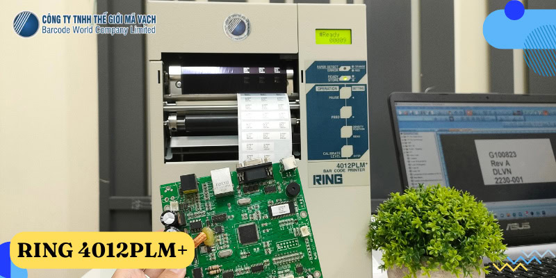 RING 4012PLM+ là giải pháp tối ưu chi phí trong in tem linh kiện