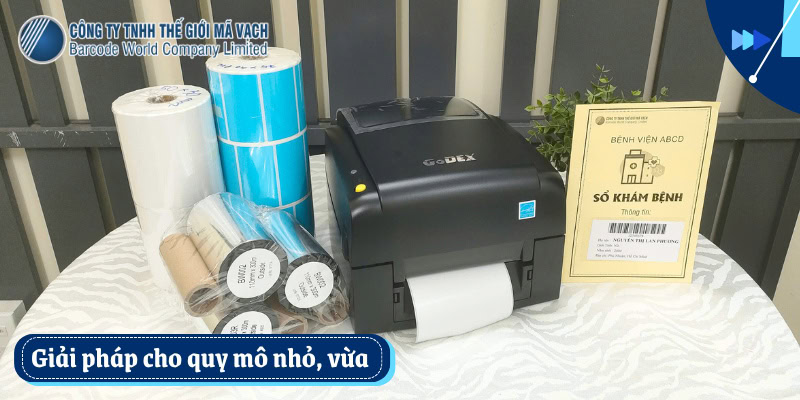 Máy in tem dán sổ khám bệnh cho đơn vị quy mô nhỏ và vừa