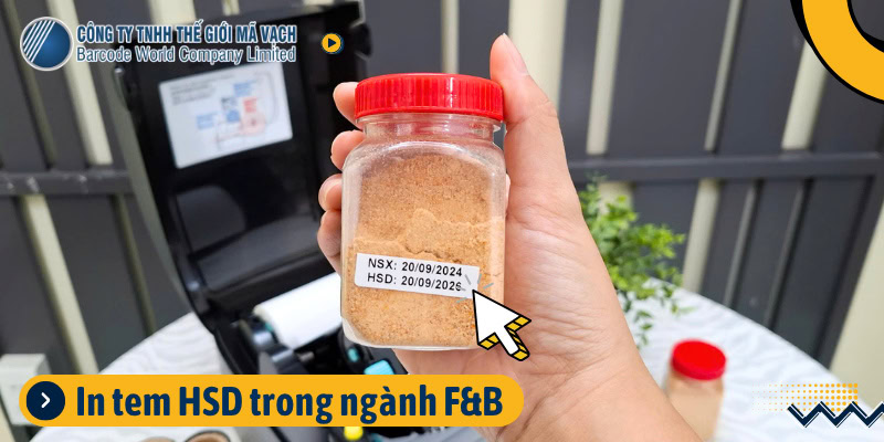 In tem HSD trong ngành F&B gặp nhiều thách thức