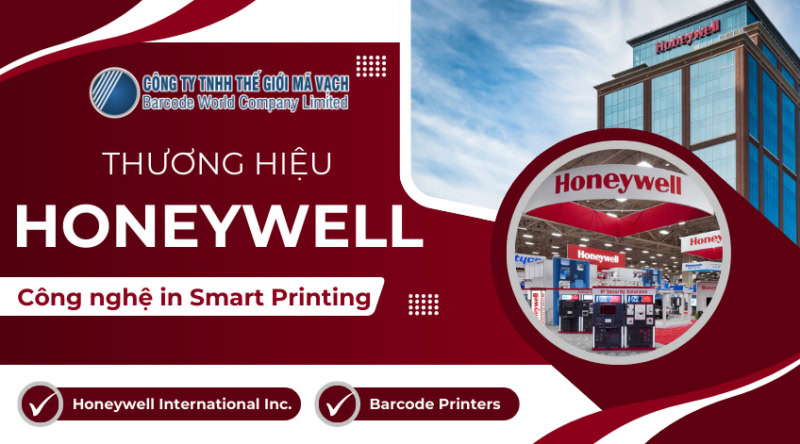 Giới thiệu Honeywell và công nghệ in Smart Printing