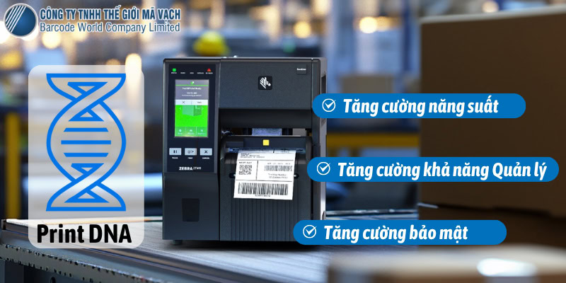 3 lợi ích chính của Print DNA mang lại cho doanh nghiệp