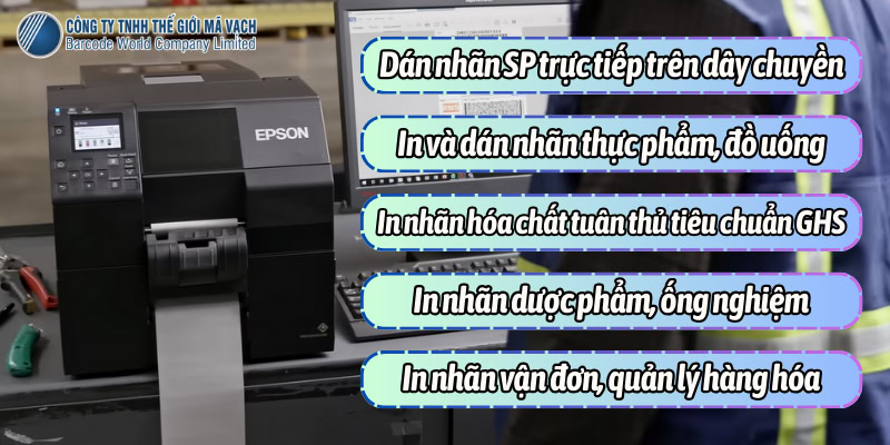 Ứng dụng máy in Epson ColorWorks C6050P đa ngành nghề