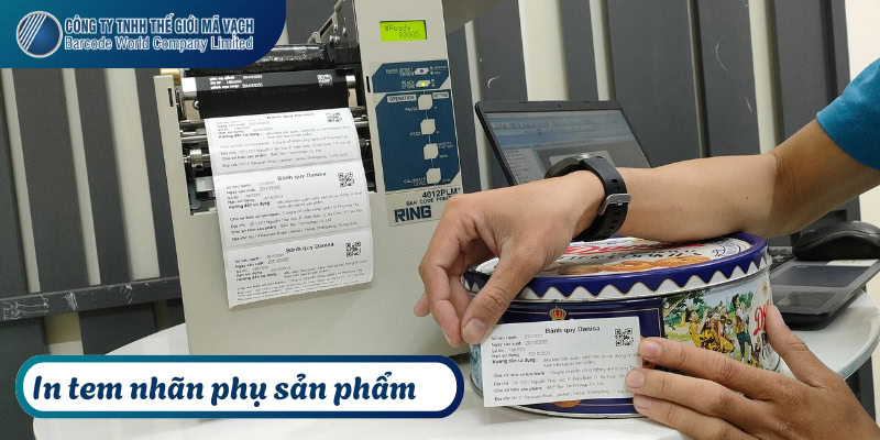 Máy in mã vạch in tem nhãn phụ sản phẩm nhập khẩu