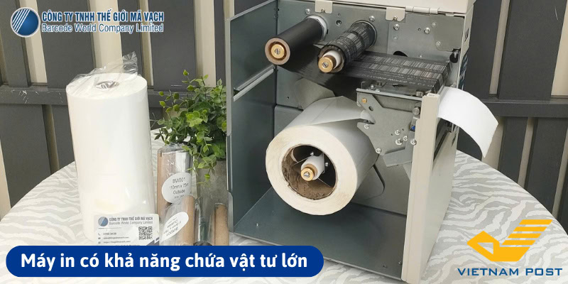 Máy in cần có khả năng chứa vật tư lớn Máy in cần có khả năng chứa vật tư lớn