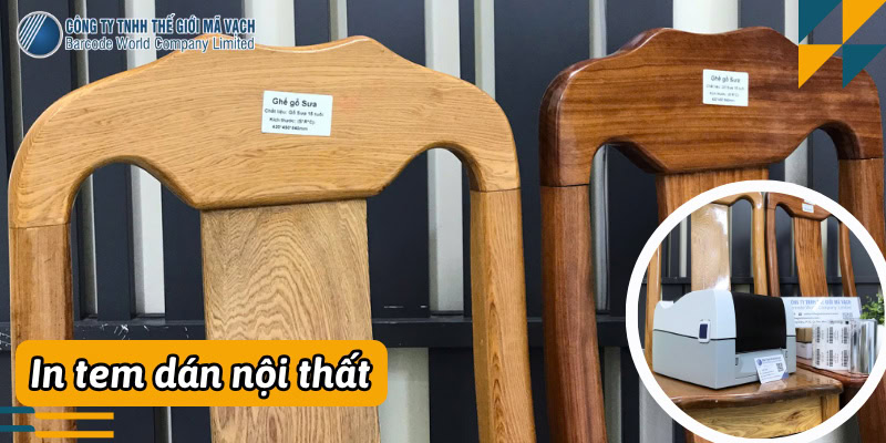 Máy in tem cho ngành gỗ, nội thất