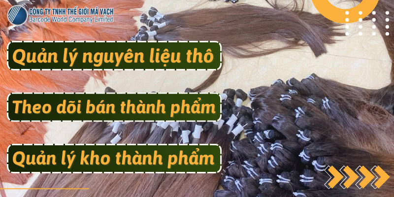 Giải pháp in tem quản lý sản xuất và tồn kho ngành tóc giả