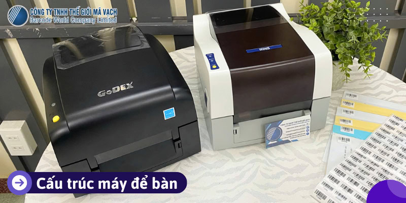 Cấu trúc máy in tem quản lý hồ sơ dạng để bàn Cấu trúc máy in tem quản lý hồ sơ dạng để bàn