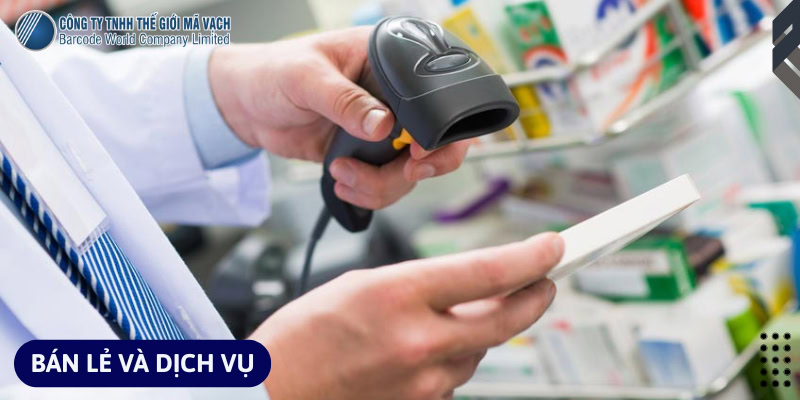 Máy quét mã vạch trong Bán lẻ và Dịch vụ Máy quét mã vạch trong Bán lẻ và Dịch vụ